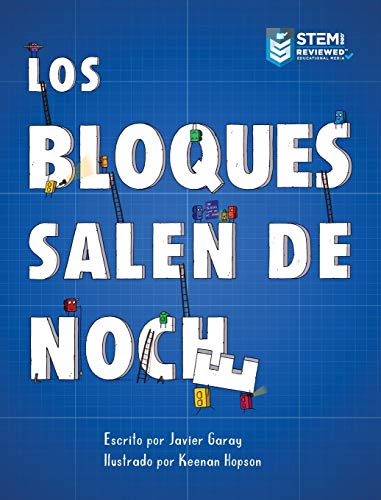 Los Bloques Salen de Noche/The Blocks Come Out at Night (Spanish) (Los Bloques / The Blocks Books, Band 1)