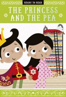 Princess and the Pea (Fairytale Readers)