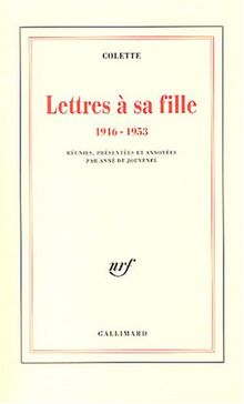 Lettres à sa fille : 1916-1953
