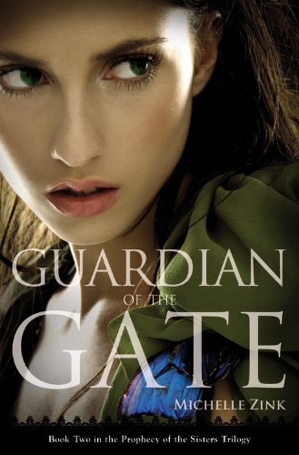 Guardian of the Gate (Prophecy of the Sisters Trilogy)