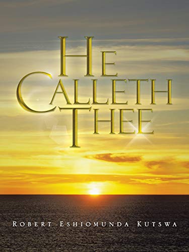He Calleth Thee