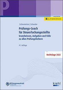 Prüfungs-Coach für Steuerfachangestellte: Grundwissen, Aufgaben und Fälle zu allen Prüfungsfächern