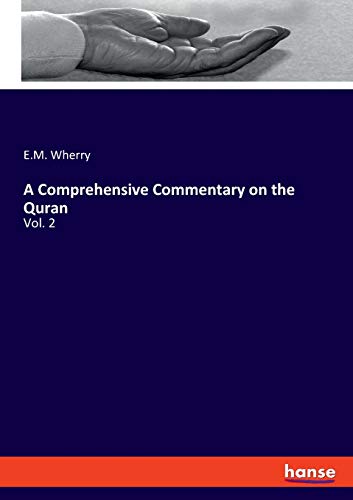 A Comprehensive Commentary on the Quran: Vol. 2