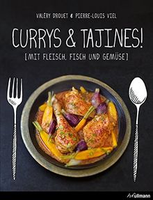 Currys & Tajines!: Mit Fleisch, Fisch und Gemüse (Kochen kreativ!)