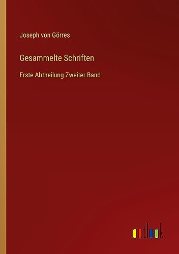 Gesammelte Schriften: Erste Abtheilung Zweiter Band