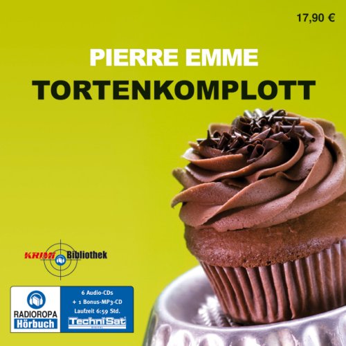 Tortenkomplott Palinskis Sechster Fall Ungekurzte Lesung Von Pierre Emme