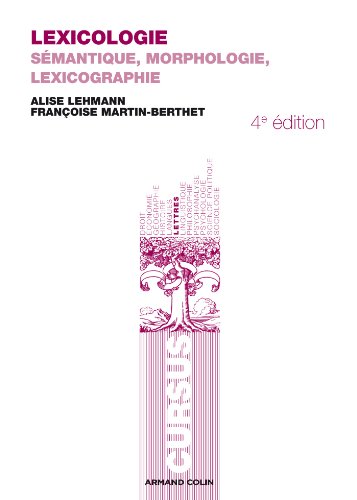 Lexicologie: Sémantique, Morphologie Et Lexicographie