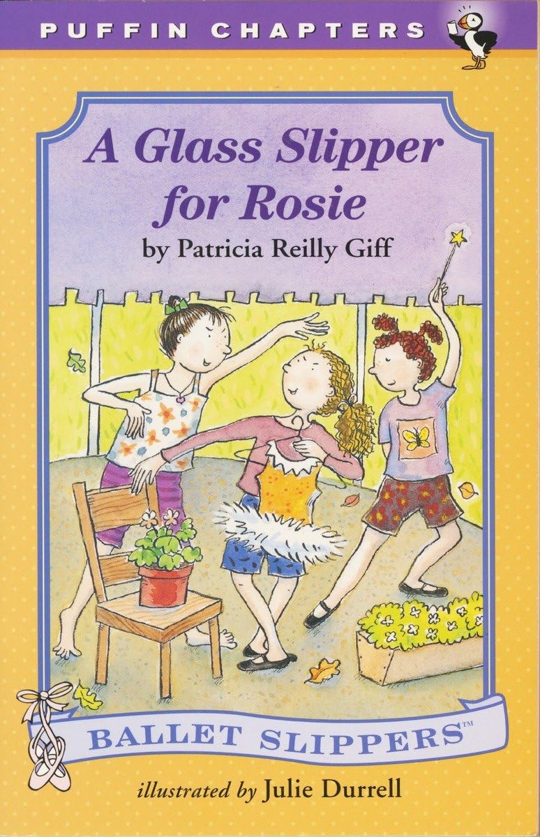 A Glass Slipper for Rosie (Ballet Slippers, Band 5)