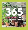 365 Gärtnertipps für Haus und Garten