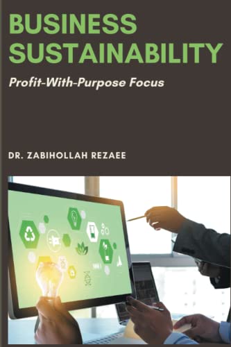 Business Sustainability: Profit-With-Purpose Focus