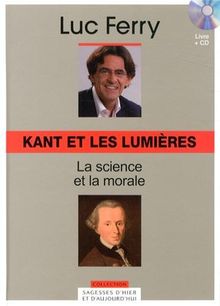 Kant et les Lumières : la science et la morale