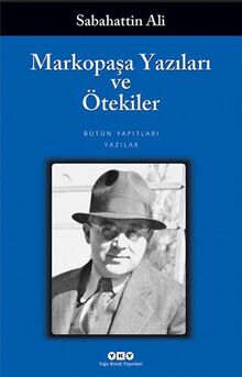 Markopasa Yazilari ve Ötekiler