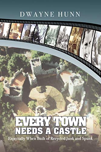 Every Town Needs a Castle