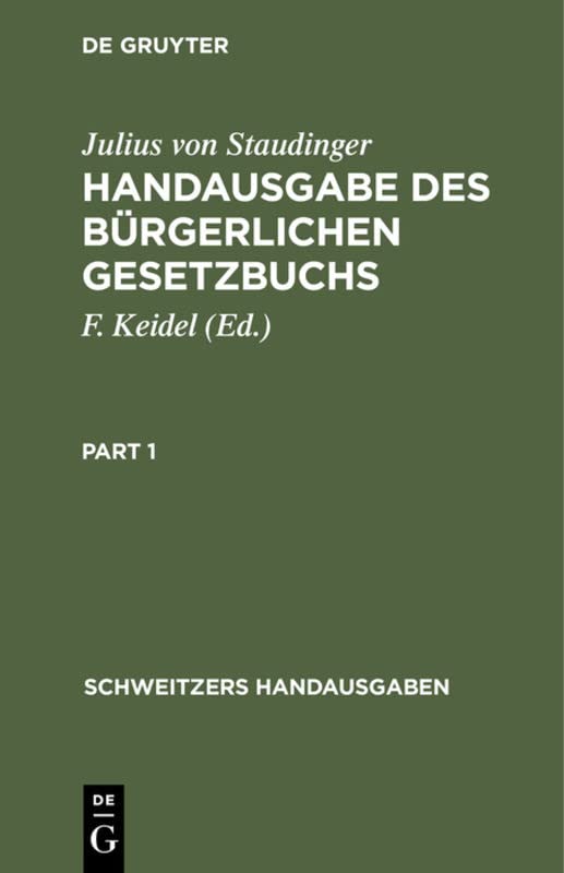 Handausgabe des Bürgerlichen Gesetzbuchs: Kommentar (Schweitzers Handausgaben)