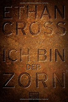 Ich bin der Zorn: Thriller (Ein Shepherd Thriller, Band 4)