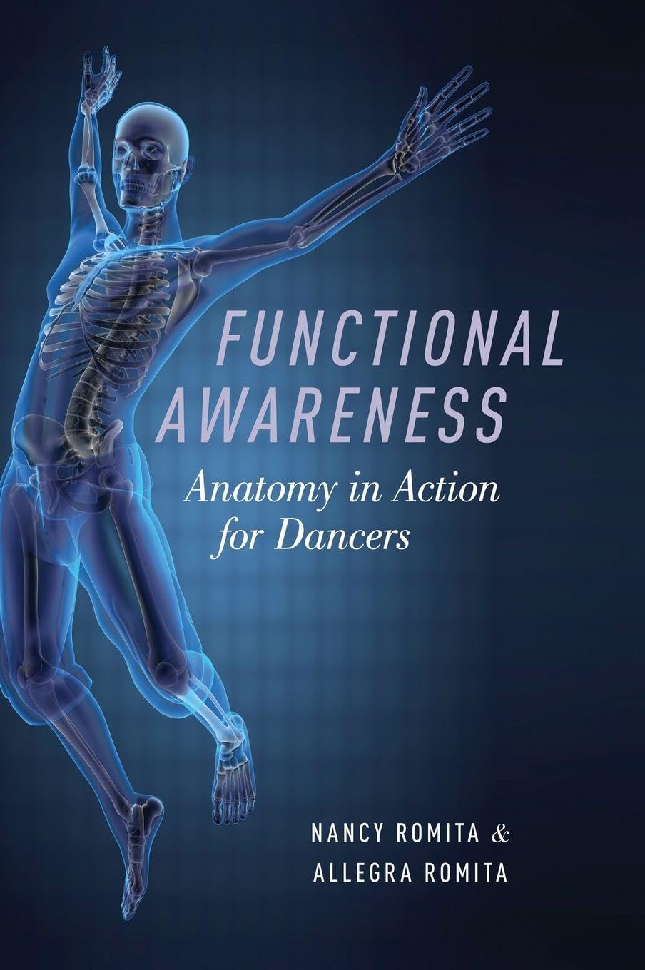 Functional Awareness: Anatomy in Action for Dancers