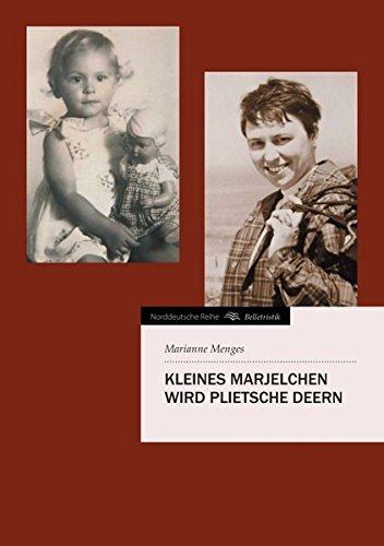Kleines Marjelchen wird plietsche Deern (Norddeutsche Reihe)