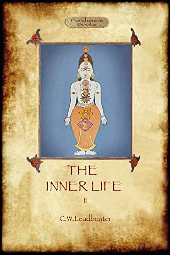 Leadbeater, Charles Webster The Inner Life - Volume Ii