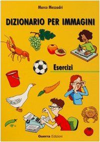 Dizionario per immagini. Esercizi