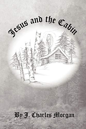 Jesus and the Cabin