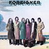 Foreigner (Expanded & Remastered)