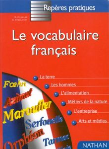 Le Vocabulaire Francais - Par La Pratique