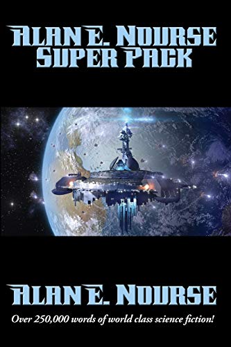 Alan E. Nourse Super Pack (Positronic Super Pack, Band 16)