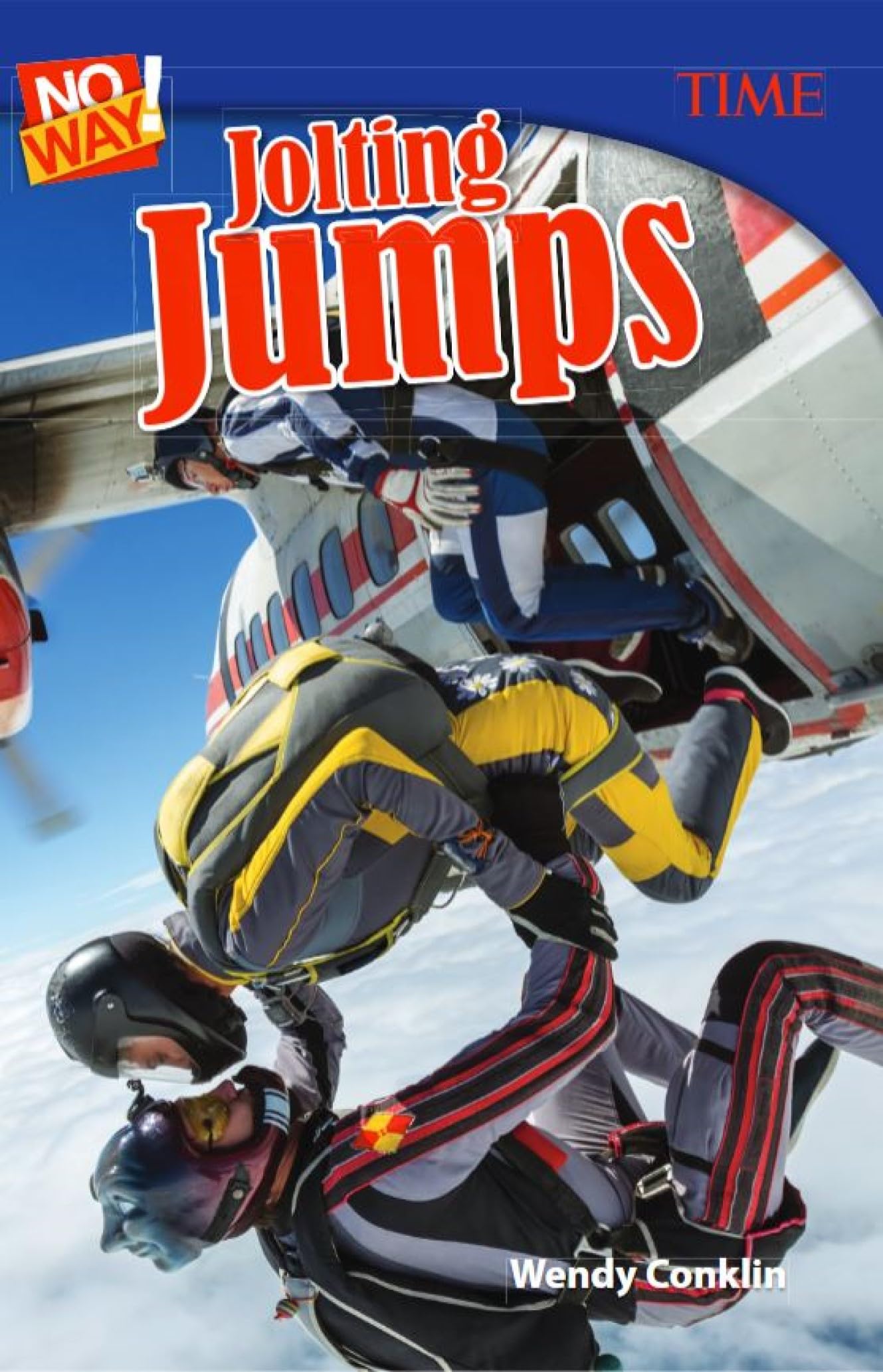 No Way! Jolting Jumps (Time for Kids Nonfiction Readers)