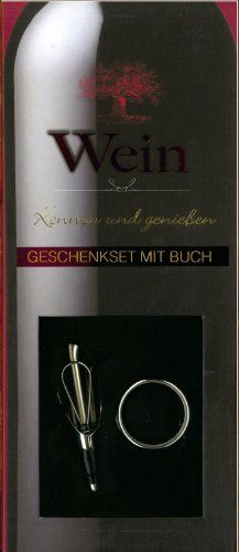 Wein: Ein Guide zu Wein aus aller Welt. Geschenkset mit Buch