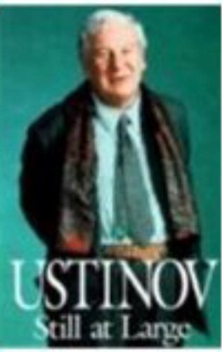 Ustinov Still at Large