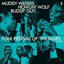 Folk Festival Of The Blues With Muddy Waters, Howlin' Wolf [Vinyl LP]