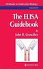 The ELISA Guidebook (Methods in Molecular Biology)