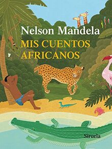 Mis cuentos africanos (Las Tres Edades, Band 159)