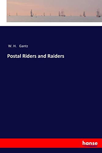Postal Riders and Raiders