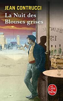 Les nouveaux mystères de Marseille. La nuit des blouses grises