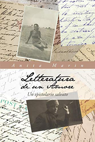 Letteratura di un Amore: Un Epistolario Salvato