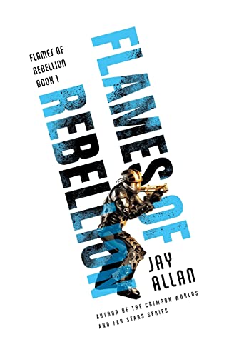 Flames of Rebellion (Flames of Rebellion, 1, Band 1)