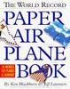 The World Record Paper Airplane Book with Other
