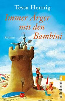 Immer Ärger mit den Bambini: Roman | »Der kleine Lord« auf Italienisch – eine herzerwärmende Geschichte voller Humor