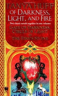 Of Darkness, Light, and Fire: Gate of Darkness, Circle of Light/the Fire's Stone