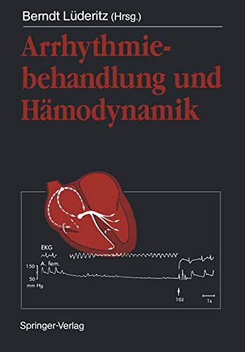 Arrhythmiebehandlung und Hämodynamik (German Edition)