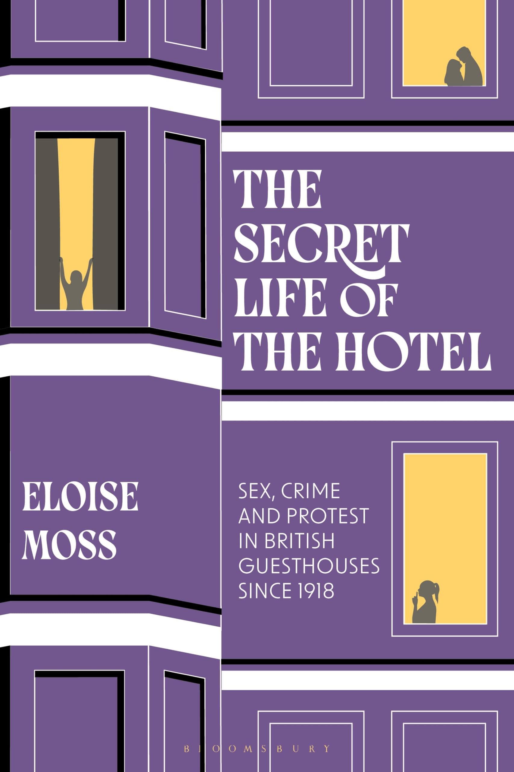 The Secret Life of the Hotel - Neuware