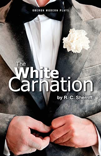The White Carnation (Oberon Modern Plays)