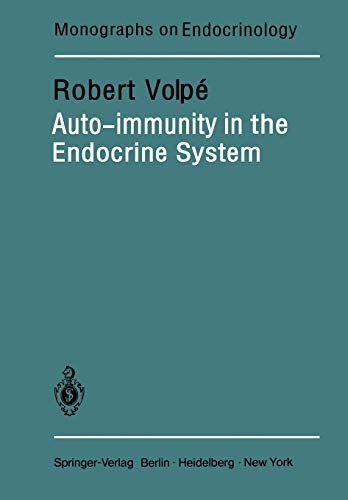 Auto-immunity in the Endocrine System (Monographs on Endocrinology, 20, Band 20)