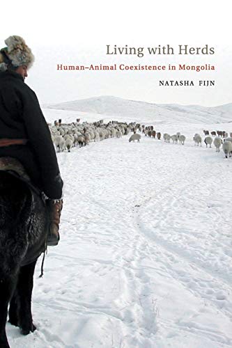 Living with Herds: Human-Animal Co-existence in Mongolia