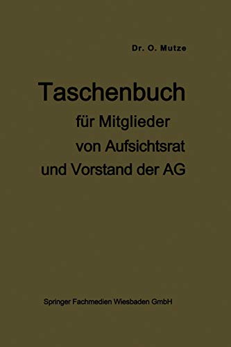 Taschenbuch für Mitglieder von Aufsichtsrat und Vorstand der Ag