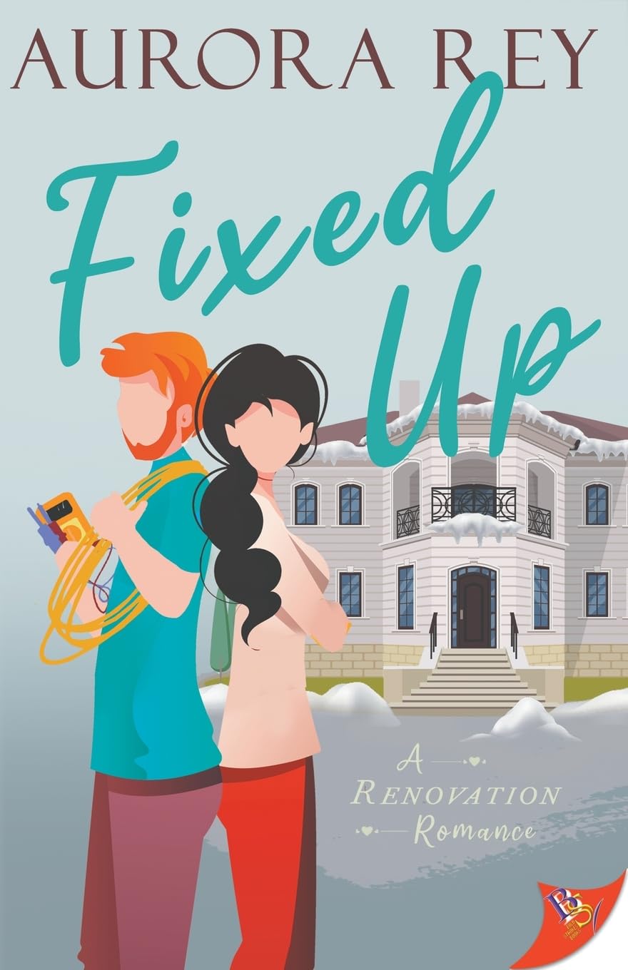 Fixed Up (Renovation Romance, Band 3)