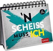 N Scheiß muss ich: Mit 25 Postkarten