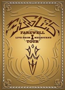 Eagles - Farewell I Tour: Live from Melbourne [2 DVDs] von Dodds, Carol | DVD | Zustand gut
