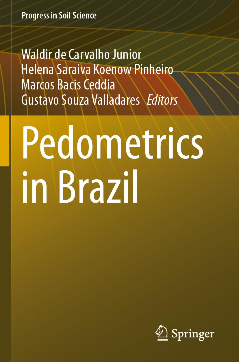Pedometrics in Brazil (Progress in Soil Science)